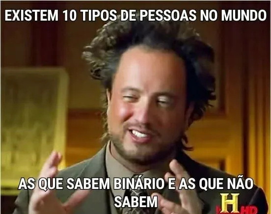 Existem 10 tipos de pessoas meme